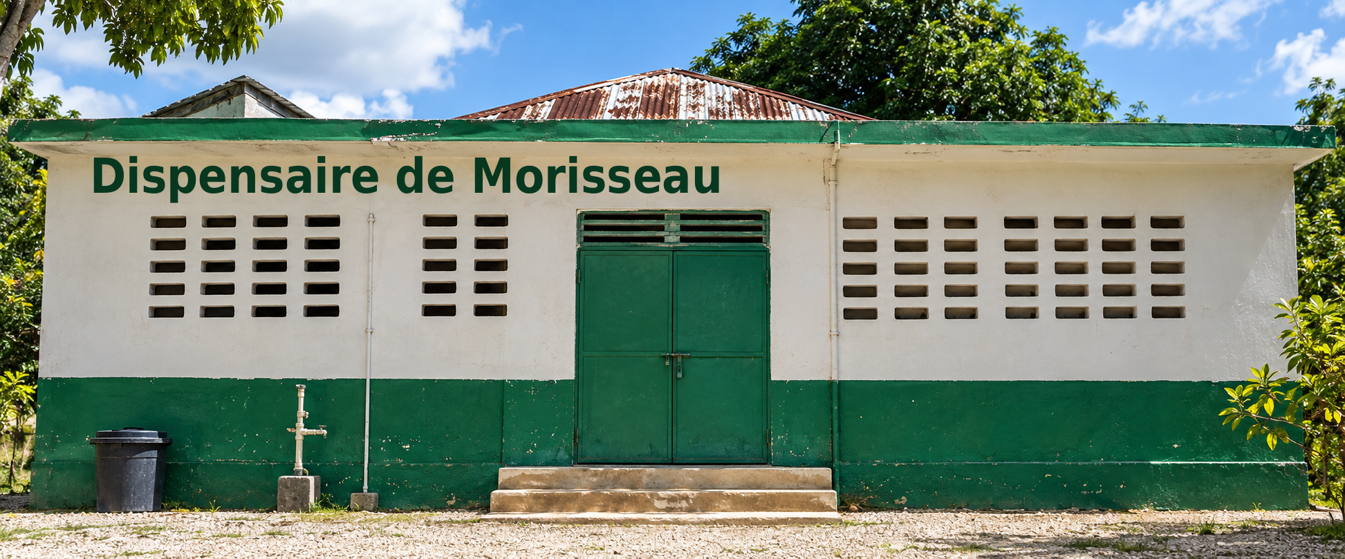 Façade du Dispensaire de Morisseau